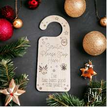 Load image into Gallery viewer, Santa Stop Here- I've Been Good