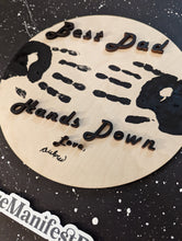 Load image into Gallery viewer, Best Dad Hands Down