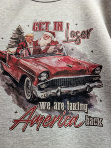 Get in Loser Taking America Back