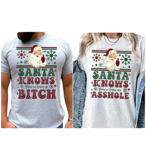 Santa knows Sweatshirt