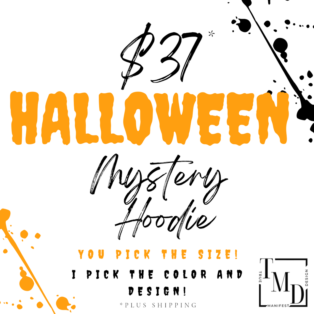 $37 HALLOWEEN Mystery Hoodie