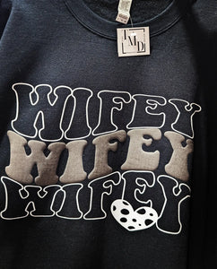 Wifey Raised Print Sweatshirt