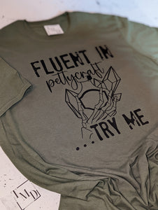 Fluent in PettyCraft Tee