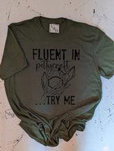 Load image into Gallery viewer, Fluent in PettyCraft Tee
