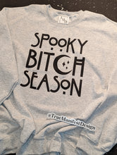 Load image into Gallery viewer, Spooky Bitch Season Sweatshirt
