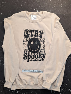 Stay Spooky Sweatshirt