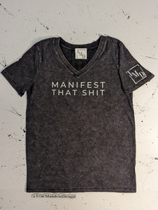 Manifest That Shit Branded V-Neck Tee