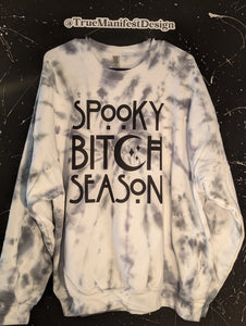 Spooky Bitch Season Tie Dye Sweatshirt