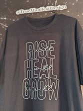 Load image into Gallery viewer, I Will Rise Heal Grow Tee
