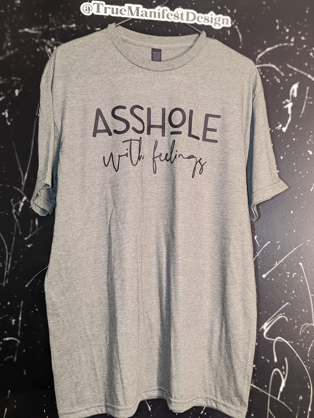 Asshole With Feelings Tee