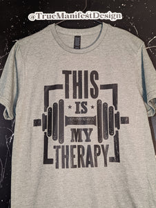 This Is My Therapy Lifting