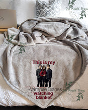 Load image into Gallery viewer, This is My The Vampire Diaries Watching Blanket
