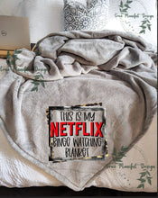 Load image into Gallery viewer, This is My Netflix Binge Watching Blanket
