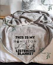 Load image into Gallery viewer, This is My Hamilton Listening Blanket
